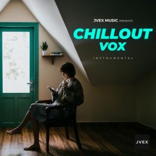 Chillout Vox (Instrumental)