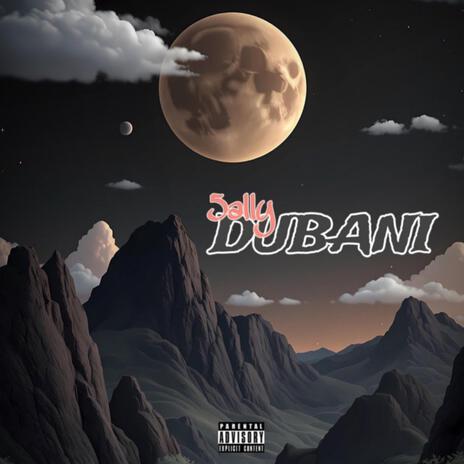 DUBANI ft. 5ally | Boomplay Music