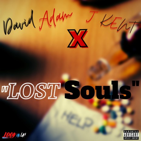 Lost Souls ft. J Kent | Boomplay Music