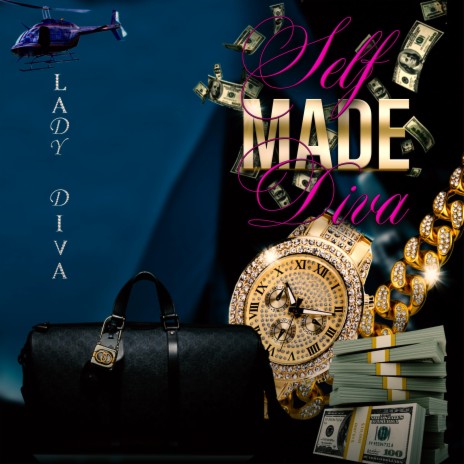 Self Made Diva | Boomplay Music