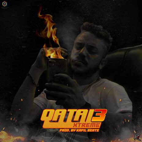 Qatal 3 Xtreme | Boomplay Music