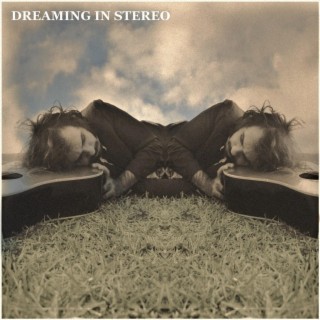 Dreaming in Stereo