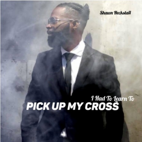 Pick Up My Cross | Boomplay Music