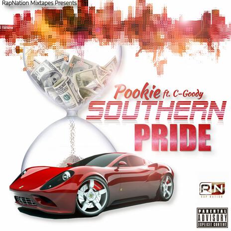 Southern Pride ft. TBE Pookie & C Goody | Boomplay Music