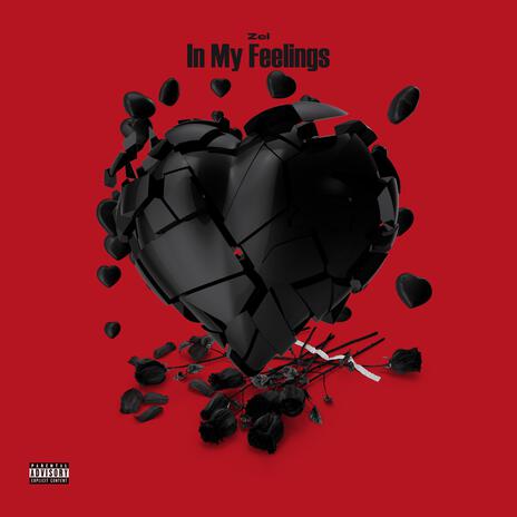 In My Feelings | Boomplay Music