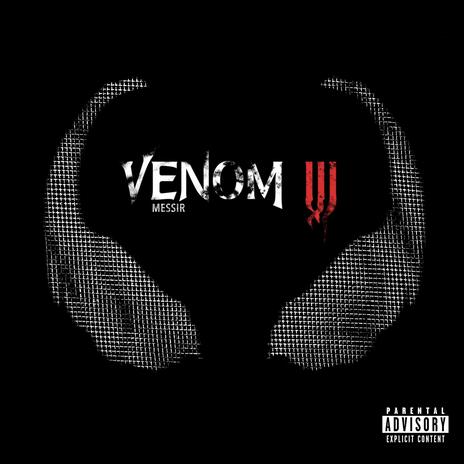 Venom 3 | Boomplay Music