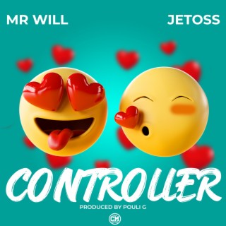Controller (feat. Jetoss) lyrics | Boomplay Music