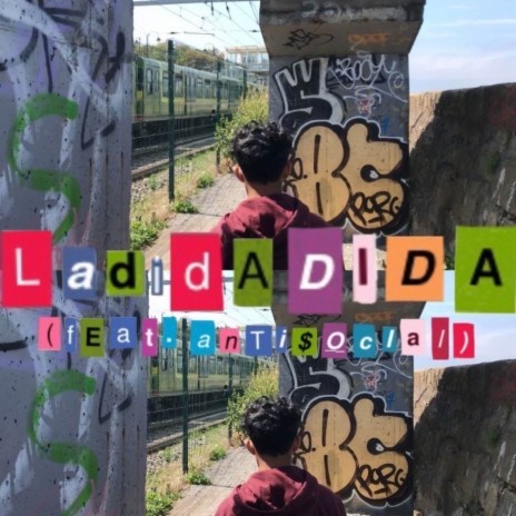 Ladidadida ft. Anti$ocial | Boomplay Music