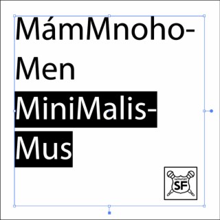 MámMnohoMen - MiniMalisMus