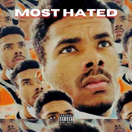 MOST HATED | Boomplay Music