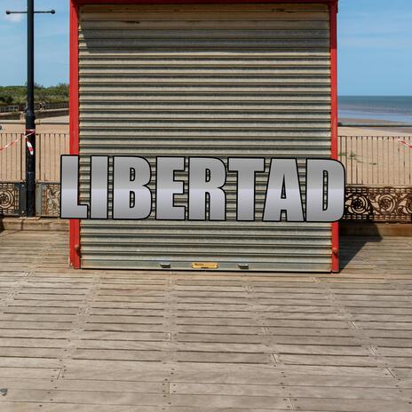 Libertad | Boomplay Music