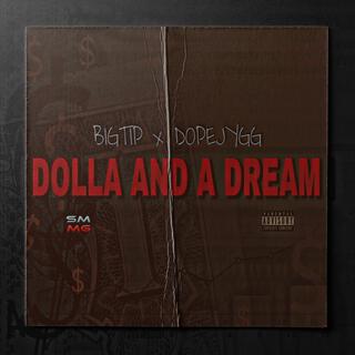 Dolla & A Dream