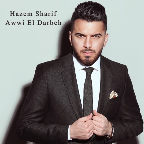 Awwi El Darbeh | Boomplay Music