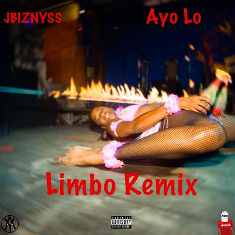 Limbo (Remix) ft. Ayo Lo | Boomplay Music