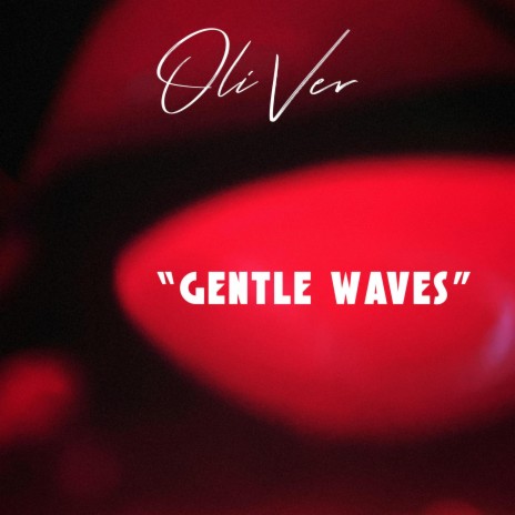 Gentle Waves