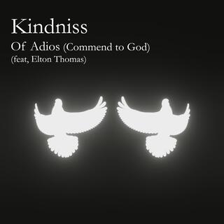 Of Adios | Commend to God