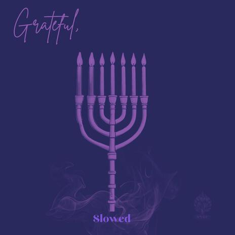 Grateful (Screwed) | Boomplay Music