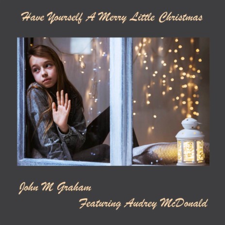 Have Yourself A Merry Little Christmas ft. Audrey McDonald