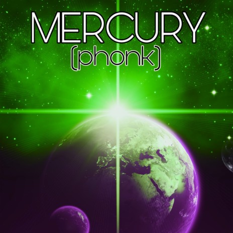 Mercury (Phonk) | Boomplay Music