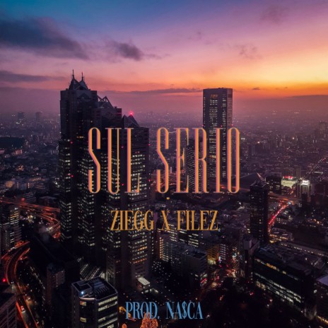 Sul serio ft. Filez & Na$ca | Boomplay Music