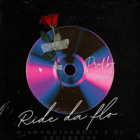 ride da flo ft. dj cookbookk | Boomplay Music