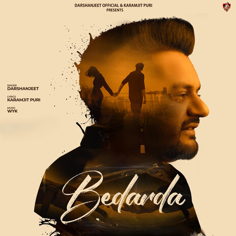 BEDARDA ft. Karamjit Puri & Wyk | Boomplay Music