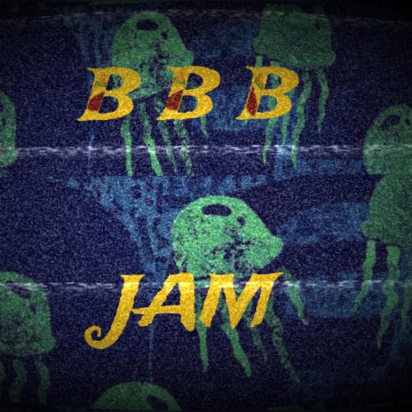 B B B JAM ft. Baby Bottle Boy A