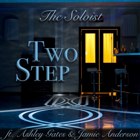 Two Step ft. Ashley Gates & Jamie Anderson | Boomplay Music