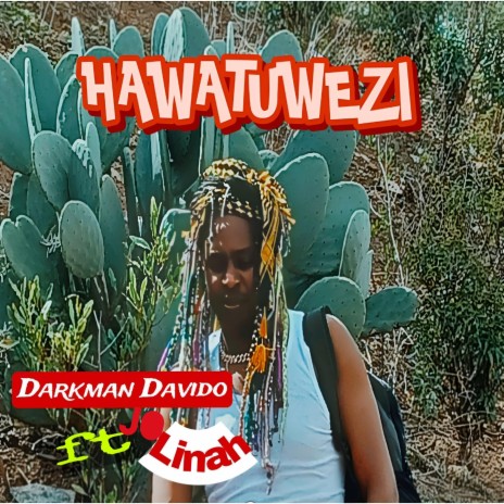 HAWATUWEZI ft. Jolinah