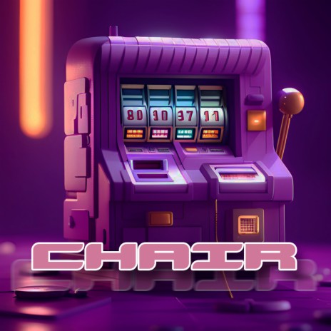 CHAIR (Slowed) | Boomplay Music
