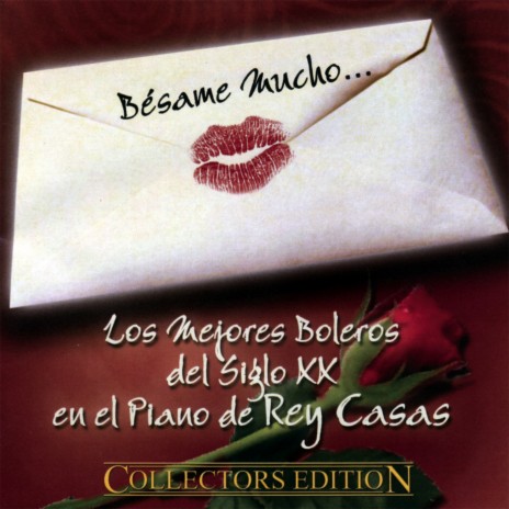 Besame Mucho | Boomplay Music