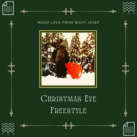 Christmas Eve Freestyle | Boomplay Music