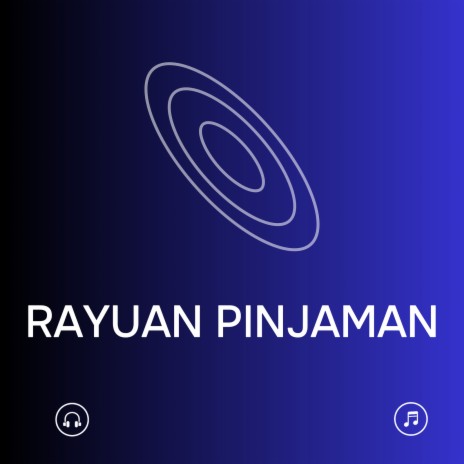 Rayuan Pinjaman | Boomplay Music