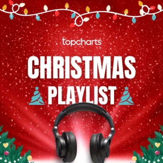 Christmas Playlist By TopCharts