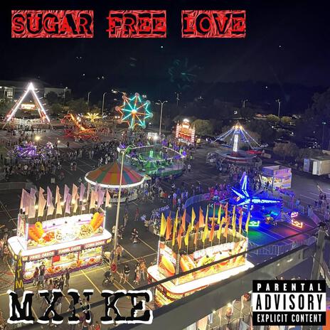 Sugar Free Love | Boomplay Music