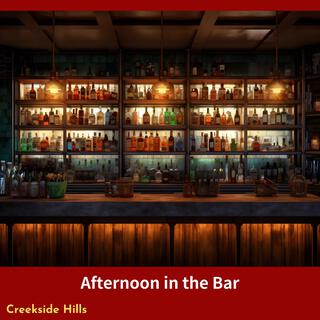 Afternoon in the Bar