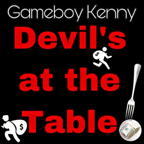 Devil's at the Table | Boomplay Music