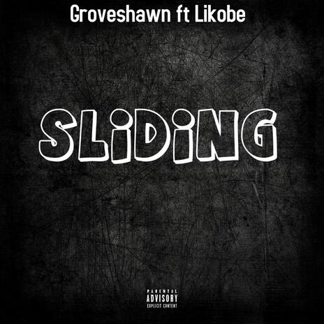 Sliding ft. LiKobe | Boomplay Music