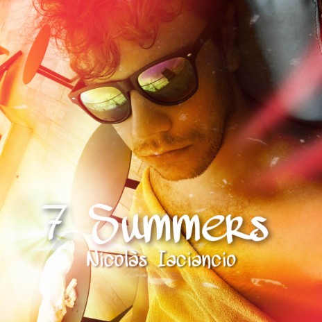 7 Summers | Boomplay Music