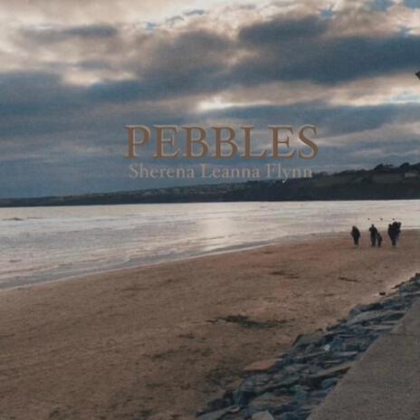 PEBBLES