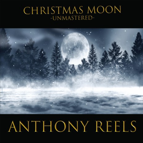 Christmas Moon (unmastered) | Boomplay Music