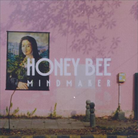 Honey Bee | Boomplay Music