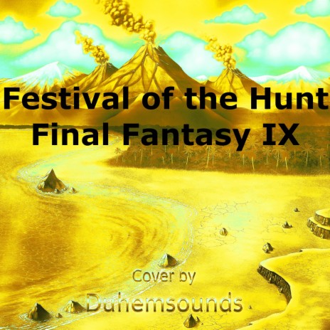 Festival of the Hunt (From Final Fantasy IX) | Boomplay Music