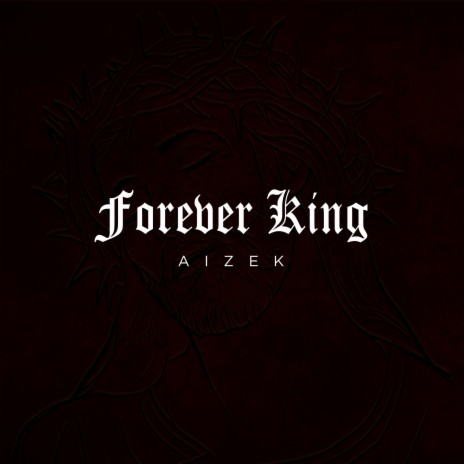 Forever King | Boomplay Music