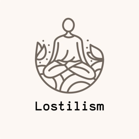 Lostilism | Boomplay Music