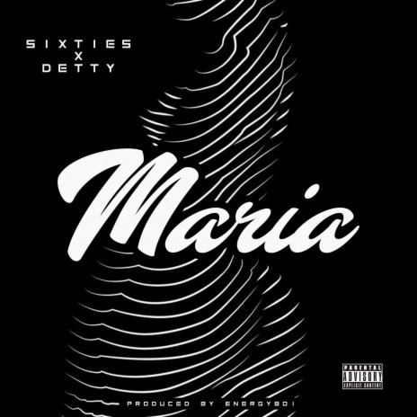 Maria ft. Detty | Boomplay Music