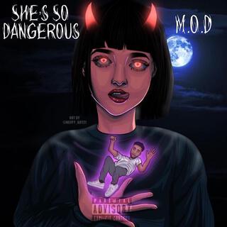 She's So Dangerous lyrics | Boomplay Music