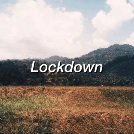 Lockdown | Boomplay Music