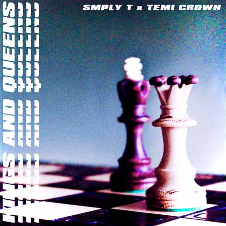 Kings & Queens ft. SMPLY T | Boomplay Music