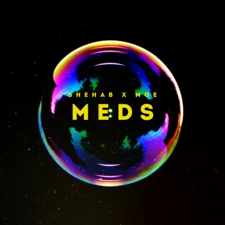 Meds ft. Shehab & Shehab Music | Boomplay Music
